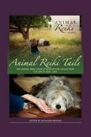Animal Reiki Tails Volume 3. Prasad, Kathleen 9780615472652 Free Shipping.#