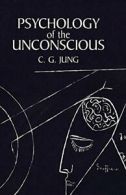 Psychology of the Unconsious.by Jung New 9780486424996 Fast Free Shipping<|