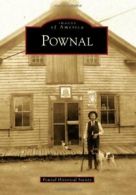 Pownal (Images of America (Arcadia Publishing)). Society 9780738572420 New<|