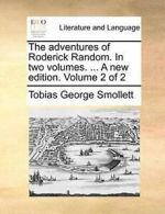 The adventures of Roderick Random. In two volum. Smollett, Geor.#*=