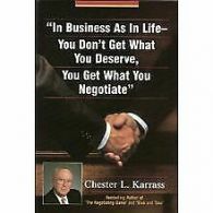 In Business As in Life, You Don t Get What You Deserve, ... | Book