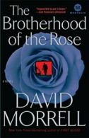 The Brotherhood of the Rose (Mortalis). Morrell 9780345514516 Free Shipping<|