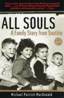 All Souls: A Family Story from Southie by Michael Patrick MacDonald (Paperback