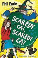 A Storey Street novel: Scaredy Cat, Scaredy Cat, Earle, Phil, IS