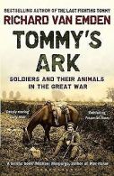 Tommy's Ark: Soldiers and their Animals in the Great War... | Book
