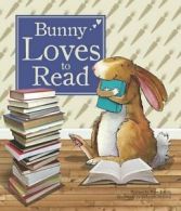 Bunny Loves to Read (Picture Books) By Peter Bently,Deborah Melmon