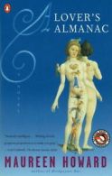 A Lover's Almanac: A Novel by Maureen Howard (Paperback)