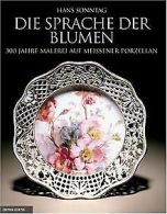 Die Sprache der Blumen: Meissener Porzellan | Han... | Book