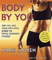 Body by You: The You Are Your Own Gym Guide to Total Wom... | Book