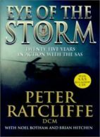 Eye of the Storm: Twenty-Five Years in Action with SAS with CD (Audio) By Peter