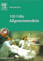 100 Fälle der Allgemeinmedizin | Klein, Reinhold | Book