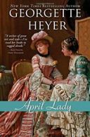 April Lady (Regency Romances).by Heyer New 9781402238789 Fast Free Shipping<|