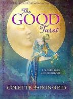 The Good Tarot: A 78-Card Deck and Guidebook | Baron-R... | Book