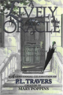 LIVELY ORACLE: A Centennial Celebration of P.L. Tras, Creator of "Mary Poppin