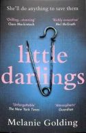 Little darlings by Melanie Golding (Paperback)