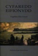 Ysgrifau Elis Gwyn: Ysgnfau Elis Gwyn (Cyfaredd Eifionydd) By Dyfed Evans