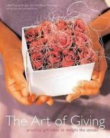 Malherbe, Tina-Marie : The Art of Giving