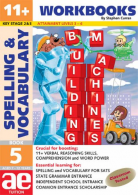 11+ Spelling and Vocabulary: Workbook Bk. 5: Intermediate Level (11+ Spelling an