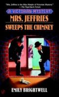 A Victorian Mystery: Mrs. Jeffries sweeps the chimney by Emily Brightwell