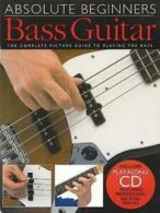 Absolute beginners. Bass guitar. by Phil Mulford