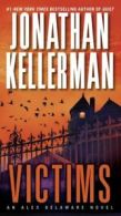 Alex Delaware: Victims: An Alex Delaware Novel by Jonathan Kellerman (Paperback