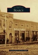 Searcy (Images of America). Boyles, Pipkin 9780738591018 Fast Free Shipping<|