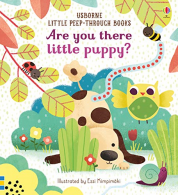 Are You There Little Puppy? (Little Peep-Through Books): 1,