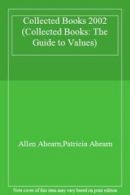Collected Books 2002 (Collected Books: The Guide to Values) By Allen Ahearn,Pat