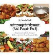 Asli Punjabi khanna (real Punjabi food): simplest cookery book of the year :