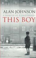 This Boy By Alan Johnson