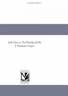 Jack Tier; Or, the Florida Reef. by J. Fenimore Cooper.. Cooper, Fenim.#