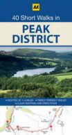 40 short walks in the Peak District by Automobile Association (Paperback /