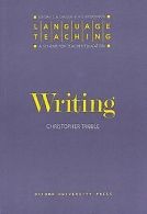 Writing (Language Teaching: A Scheme for Teacher Educati... | Book