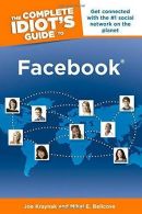 The Complete Idiot's Guide to Facebook (Complete Idiot's Guides (Computers)), Be