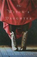 Brackston, Paula : The Witchs Daughter
