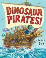 Dinosaur Pirates!.by Dale New 9780763693305 Fast Free Shipping<|