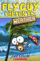 Fly Guy Presents: Weather (Scholastic Reader: Level 2). Arnold 9780606391610<|