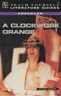 A "Clockwork Orange" (TY Advanced Lit Guides) | Sean S... | Book