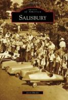 Salisbury (Images of America (Arcadia Publishing)). Rhodes 9780738586892 New<|