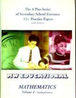 'A' Plus S.: Mathematics: Secondary School Entrance 11+ Practice Papers (with