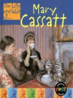 Heinemann first library: The life and work of Mary Cassatt by Ernestine