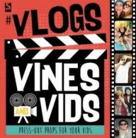 Vlogging: #Vlogs, Vines and Vids by Frankie Jones (Paperback)