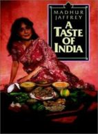 A A Taste of India By Madhur Jaffrey