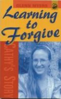 Cathy's story: learning to forgive by Glenn Myers (Book)