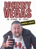 Johnny Vegas: 18 Stone of Idiot - Unseen and Uncut DVD (2005) Johnny Vegas cert
