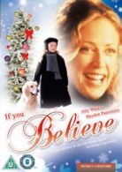 If You Believe DVD (2007) Ally Walker, Metzger (DIR) cert U