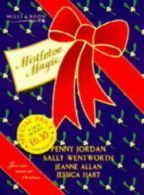 Mistletoe magic by Penny Jordan (Paperback)