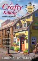 A Crafty Killing (Victoria Square Mystery) von Lorr... | Book