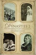 Dynasties 2 - More Remarkable And Influential Families By O'Brien Geraldine