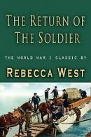 The Return of a Soldier von West, Rebecca | Book